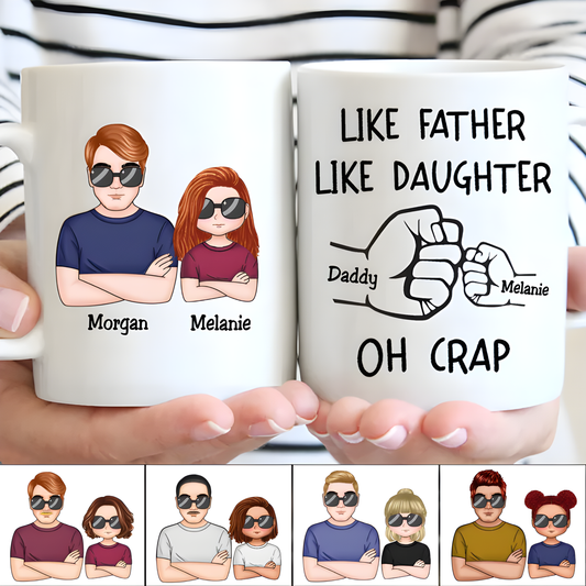 Personalisierte Tasse – Like Father Like Daughter